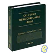 California OSHA Compliance Guide 2009