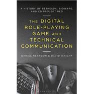 The Digital Role-playing Game and Technical Communication