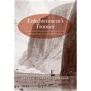 Enlightenment's Frontier : The Scottish Highlands and the Origins of Environmentalism