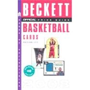 The Official 2008 Beckett Price Guide to Basketball Cards, 17th Edition