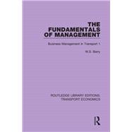 The Fundamentals of Management: Business Management in Transport 1