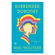 Surrender, Dorothy A Novel