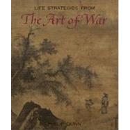 Life Strategies from the Art of War