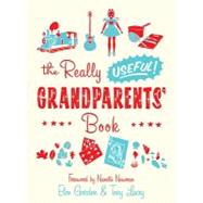 The Really Useful Grandparents' Book