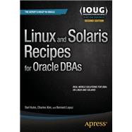 Linux and Solaris Recipes for Oracle DBAs