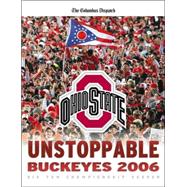 Unstoppable Buckeyes 2006: Big Ten Championship Season