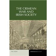 The Crimean War and Irish Society,9781781382547