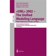 Uml 2002--The Unified Modeling Language: Model Engineering, Concepts, and Tools : 5th International Conference, Dresden, Germany, September 30-October 4, 2002 : Proceedings