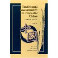Traditional Government in Imperial China