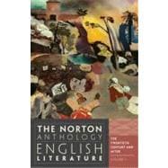 The Norton Anthology of English Literature, Volume F: The 20th Century and After