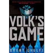 Volk's Game A Novel