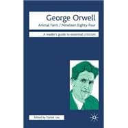 George Orwell Animal Farm-Nineteen Eighty-Four
