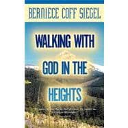 Walking With God in the Heights