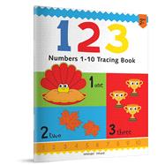 123: Numbers 1-10 Tracing Book For Kids