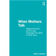 When Mothers Talk