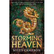 Storming Heaven The Age of Bronze: Book 2