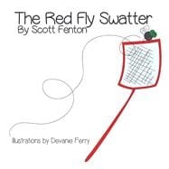 The Red Fly Swatter
