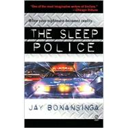 The Sleep Police