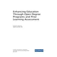 Enhancing Education Through Open Degree Programs and Prior Learning Assessment