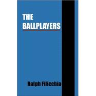 The Ballplayers