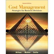 Cost Management : Strategies for Business Decisions with PowerWeb Package