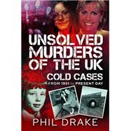Unsolved Murders of the UK