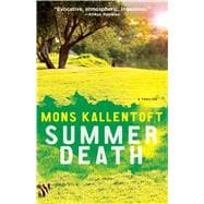 Summer Death A Thriller