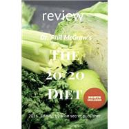 Review of Dr. Phil Mcgraw's the 20/20 Diet