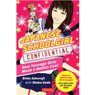 Japanese Schoolgirl Confidential