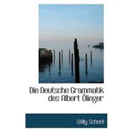 Die Deutsche Grammatik des Albert A+Linger