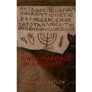 Jewish Marriage in Antiquity