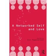 A Networked Self: Love