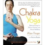 Chakra Yoga Balancing Energy for Physical, Spiritual, and Mental Well-being