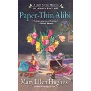 Paper-Thin Alibi A Craft Corner Mystery