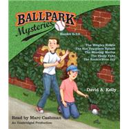 Ballpark Mysteries Collection: Books 6-10 The Wrigley Riddle; The San Francisco Splash;  The Missing Marlin; The Philly Fake; The Rookie Blue Jay