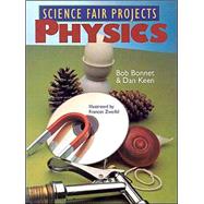 Science Fair Projects: Physics