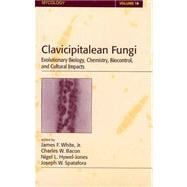 Clavicipitalean Fungi: Evolutionary Biology, Chemistry, Biocontrol And Cultural Impacts