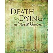 Death and Dying in World Religions
