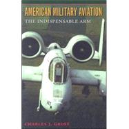American Military Aviation