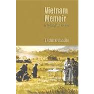 Vietnam Memoirs: A Passage to Sorrow