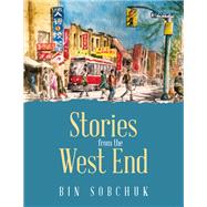 Stories from the West End
