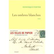Les ombres blanches