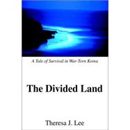 The Divided Land