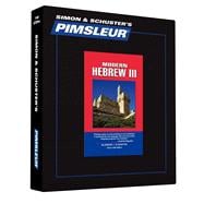 Pimsleur Hebrew Level 3 CD Learn to Speak and Understand Hebrew with Pimsleur Language Programs