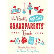 The Really Useful Grandparents' Book