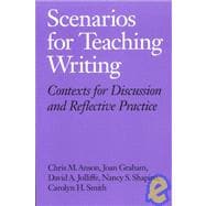 Scenarios for Teaching Writing