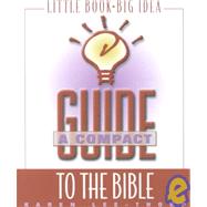 A Compact Guide to the Bible