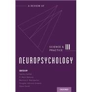 Neuropsychology Science and Practice
