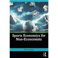 Sports Economics for Non-Economists