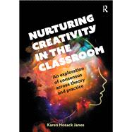 Nurturing Creativity in the Classroom
